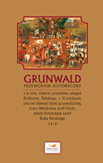 Grunwald. Przewodnik historyczny., Elset, books.sztuka.net